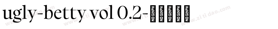 ugly-betty vol 0.2字体转换